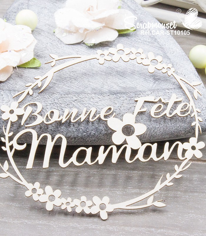 Chipboard Cadre Printemps Bonne fête Maman SCRAPMOUSET