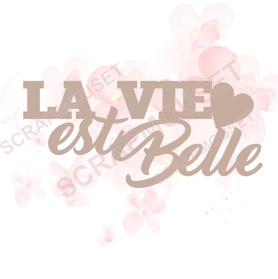 Mot La vie est belle en carton bois SCRAPMOUSET
