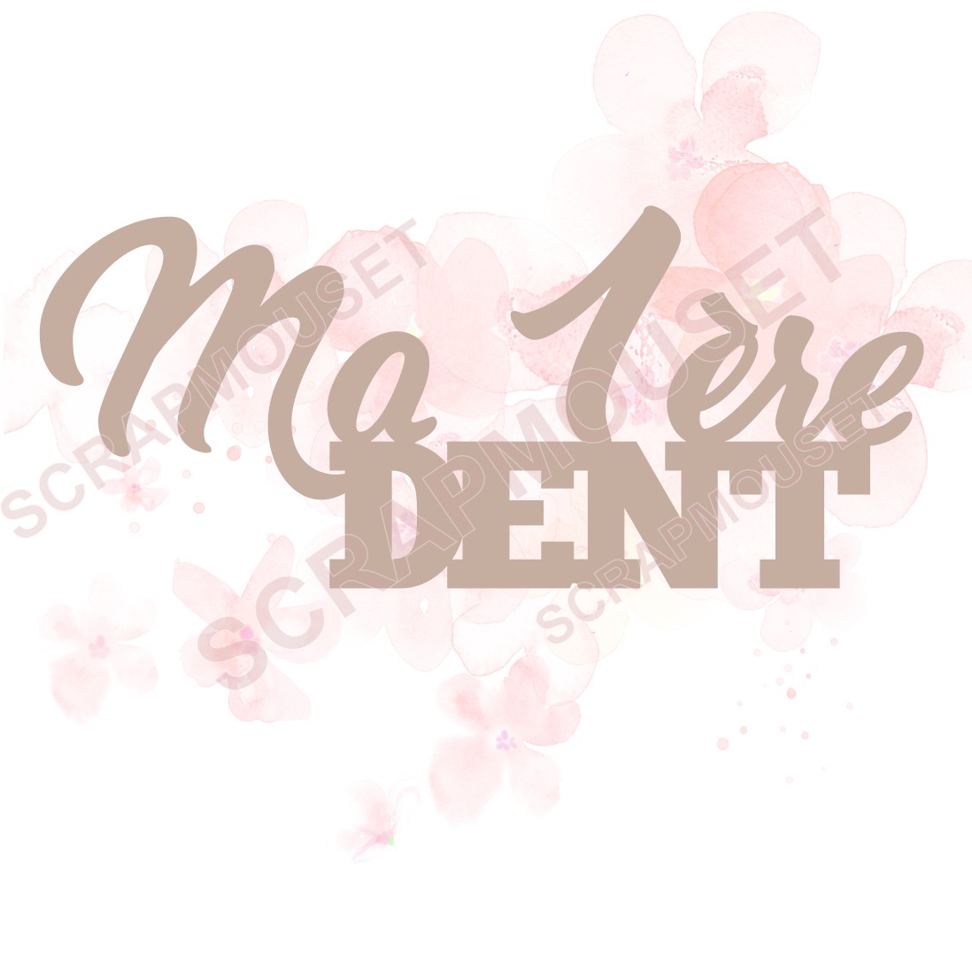 Mot Ma première dent en carton bois SCRAPMOUSET