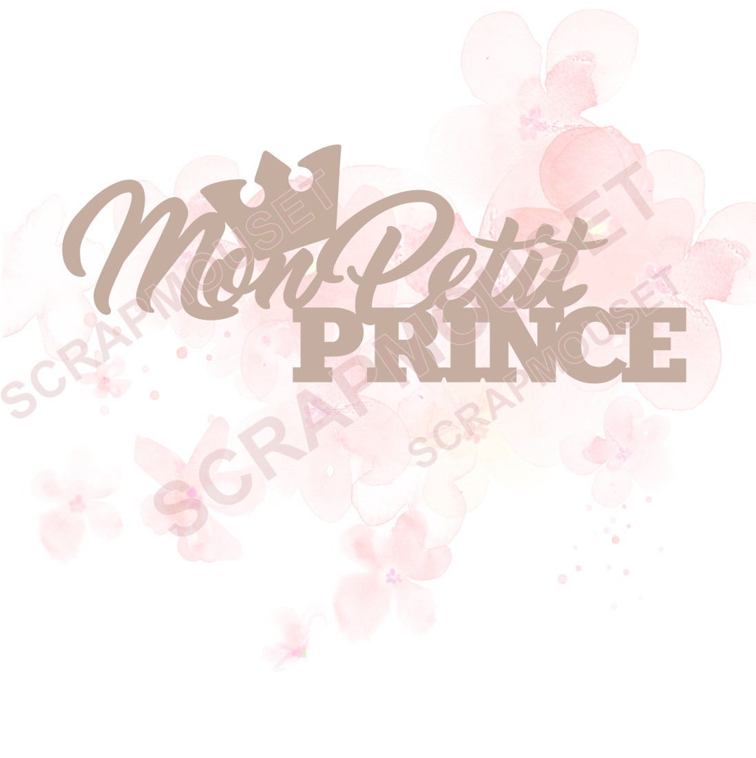Mot Mon petit prince en carton bois SCRAPMOUSET