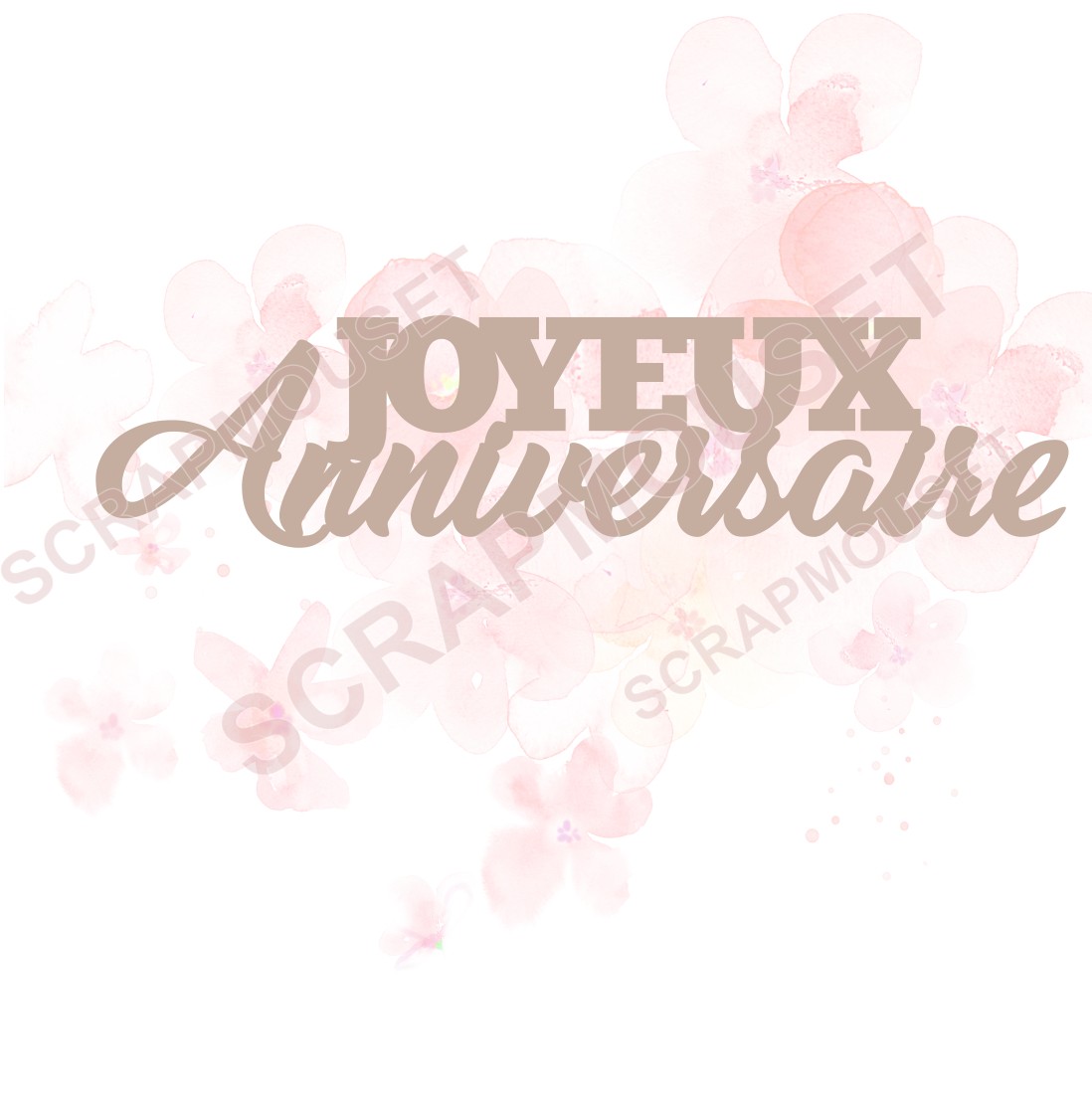 Mot Joyeux Anniversaire en carton bois SCRAPMOUSET
