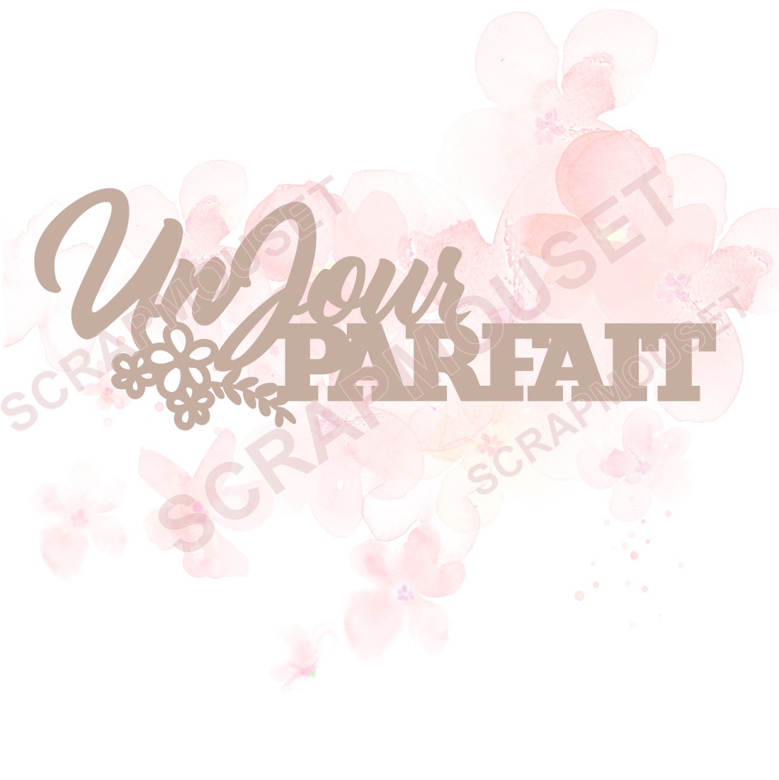Mot Un jour parfait en carton bois SCRAPMOUSET