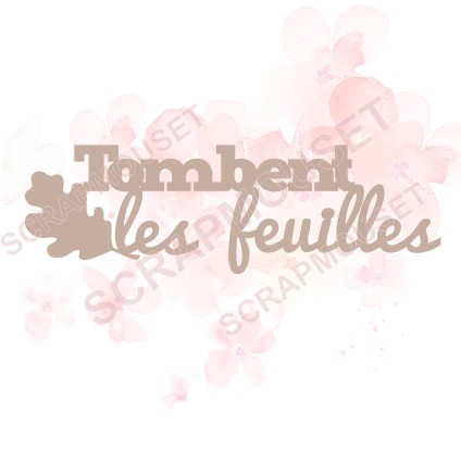 Mot Tombent les feuilles en carton bois SCRAPMOUSET
