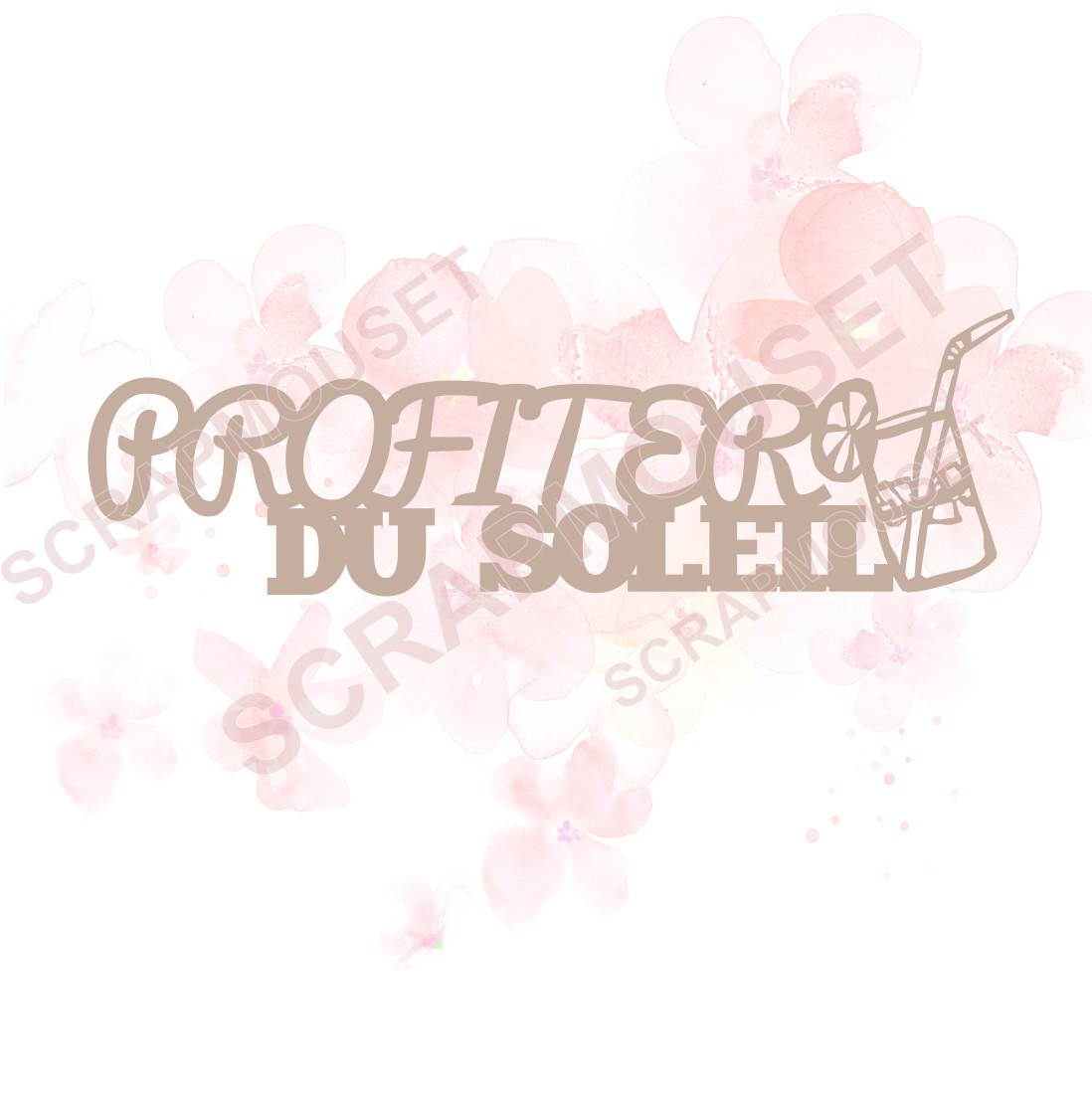 Mot Profiter du soleil en carton bois SCRAPMOUSET