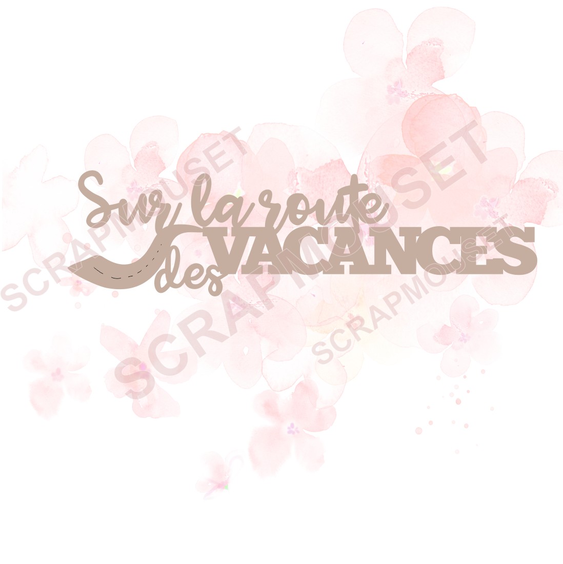 Mot Sur la route des vacances en carton bois SCRAPMOUSET