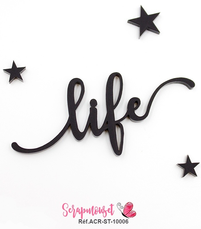 Mot life en Acrylique Noir 7,5 x 3,3 cm SCRAPMOUSET