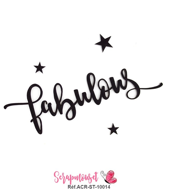 Mot fabulous en Acrylique Noir 11,9 x 3,7 cm SCRAPMOUSET