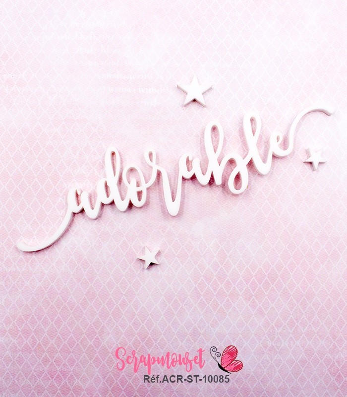 Mot adorable en Acrylique Blanc 13,5 x 3,3 cm  SCRAPMOUSET