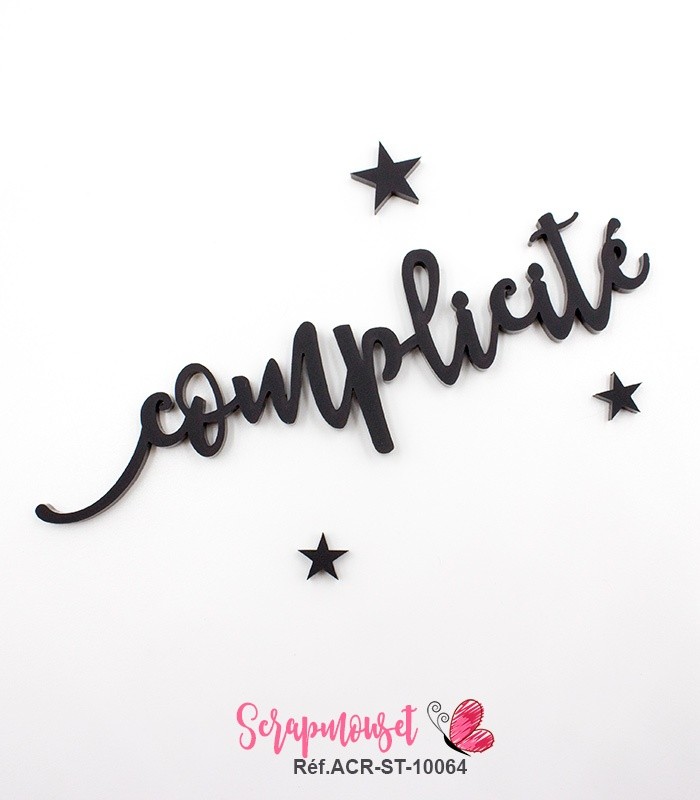 Mot complicité en Acrylique Noir 12,3 x 3,4 cm  SCRAPMOUSET