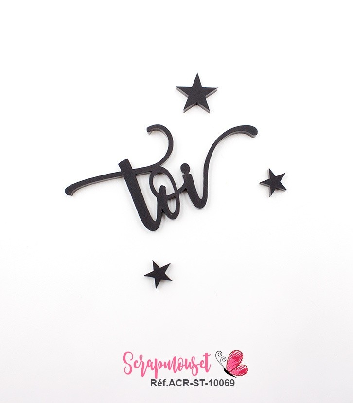 Mot toi en Acrylique Noir 6,5 x 3,3 cm  SCRAPMOUSET