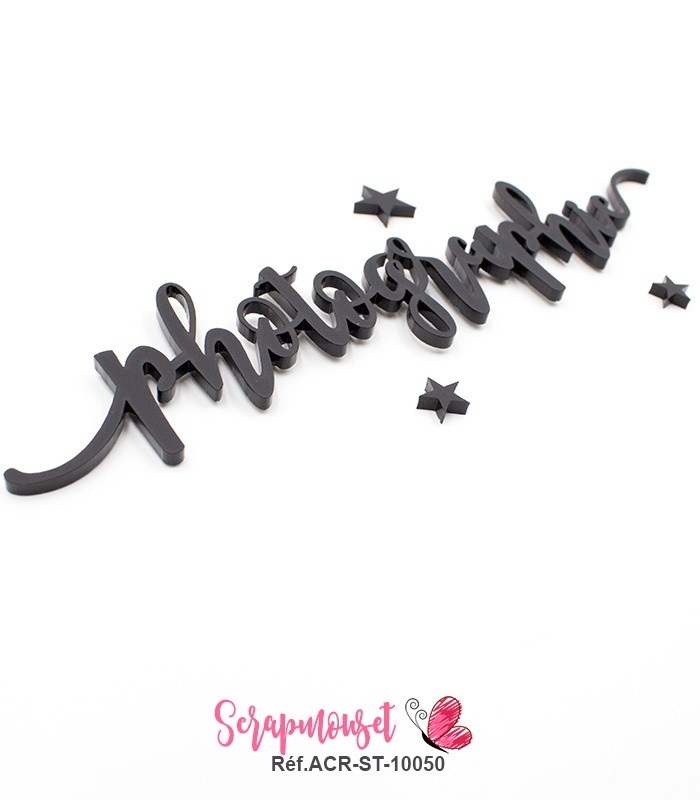 Mot photographie en Acrylique Noir 17,6 x 3,7 cm SCRAPMOUSET