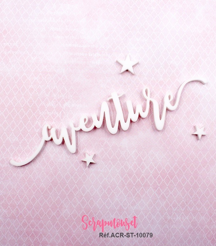 Mot aventure en Acrylique Blanc 13 x 3 cm  SCRAPMOUSET