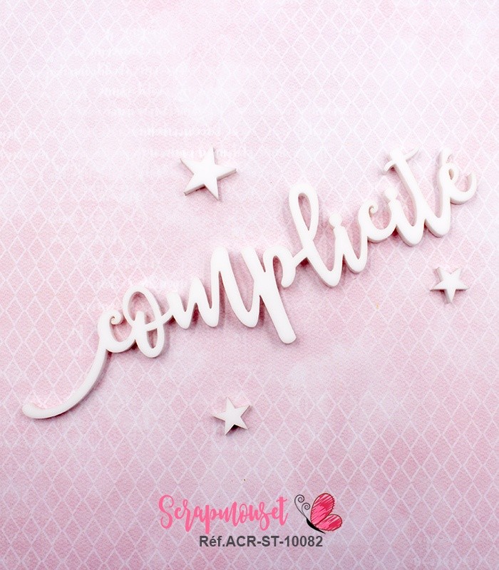 Mot complicité en Acrylique Blanc 12,3 x 3,4 cm  SCRAPMOUSET