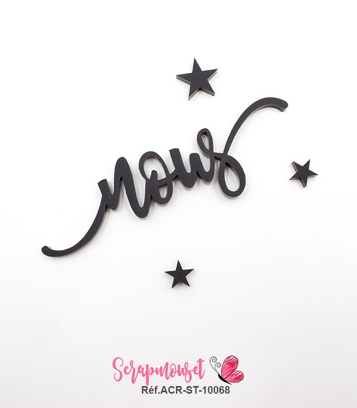 Mot nous en Acrylique Noir 9 x 2,7 cm SCRAPMOUSET