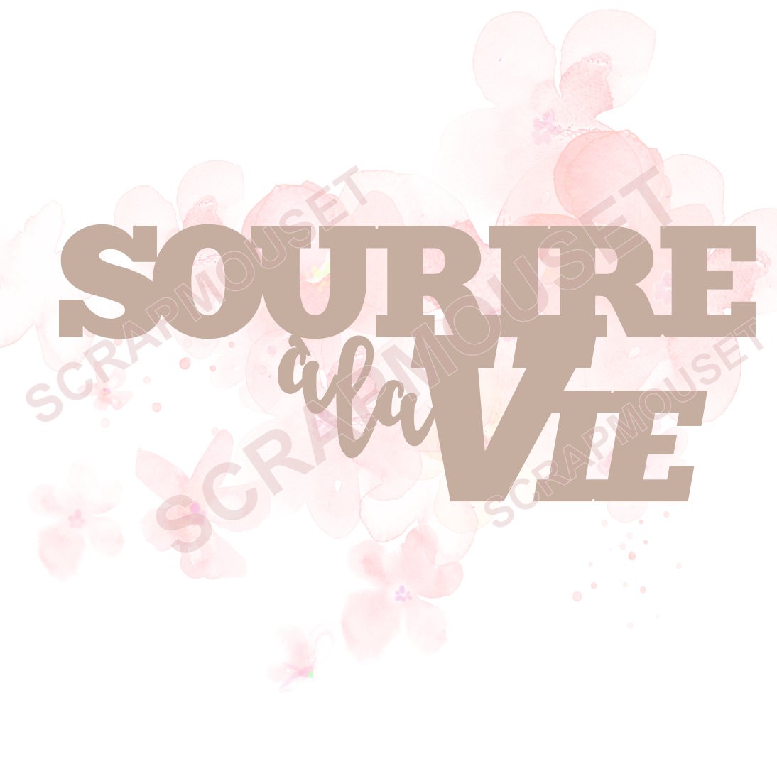 Mot Sourire à la vie en carton bois SCRAPMOUSET