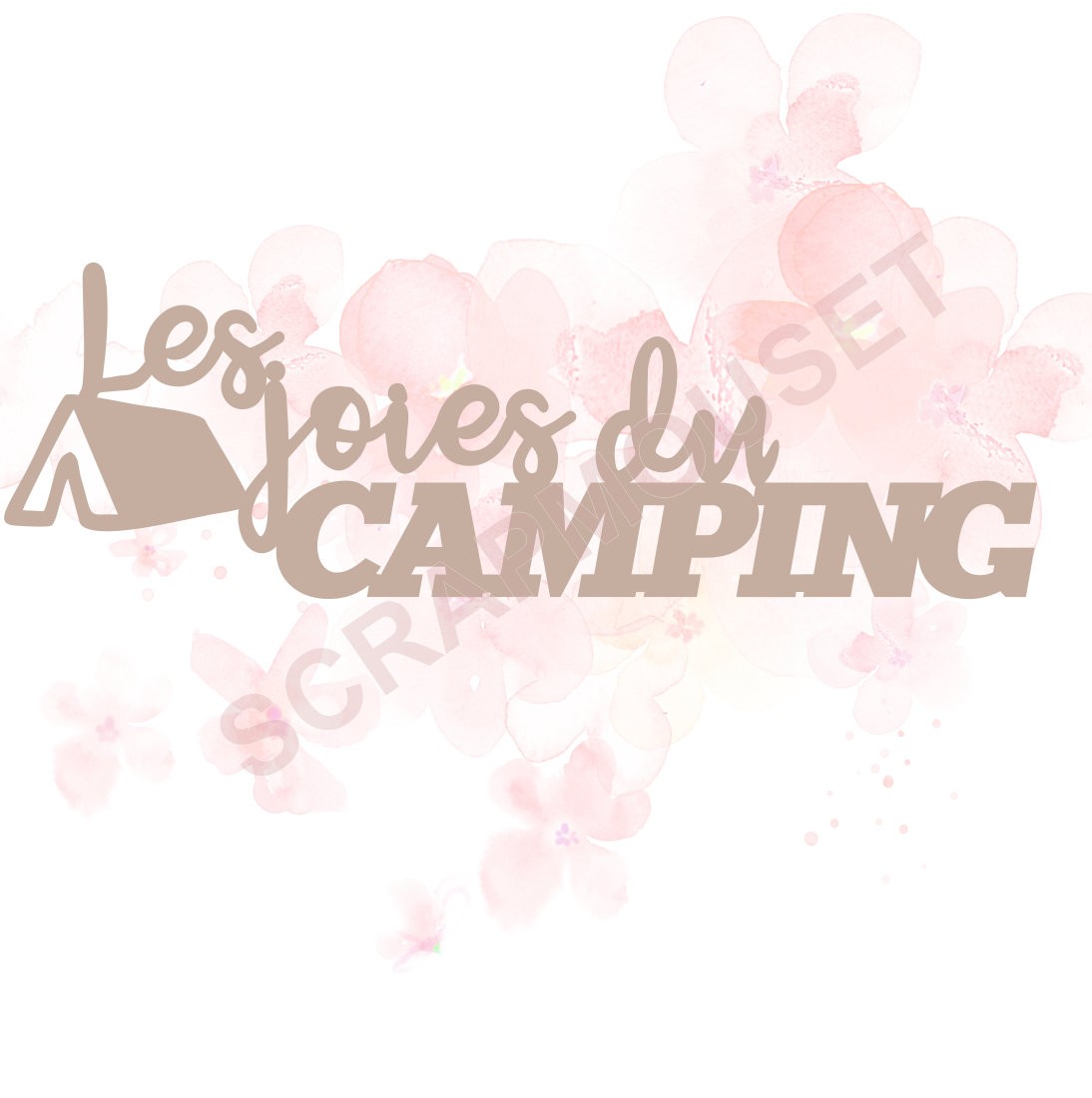 Mot Les joies du camping en carton bois SCRAPMOUSET