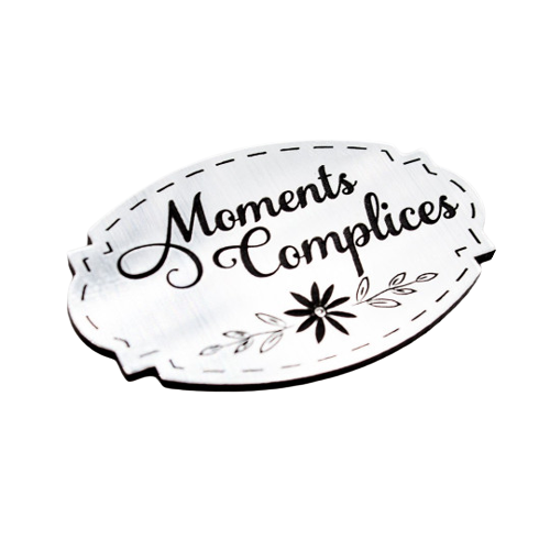 Étiquette  Moments complices en Acrylique couleur argent brossé