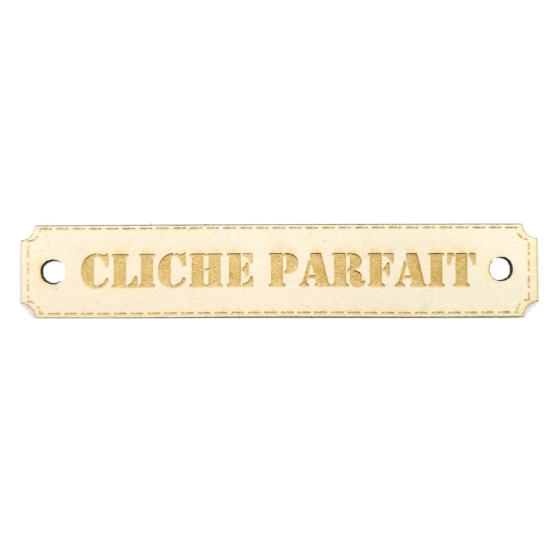 Etiquette rectangulaire Cliché parfait avec trous de fixation en carton bois SCRAPMOUSET