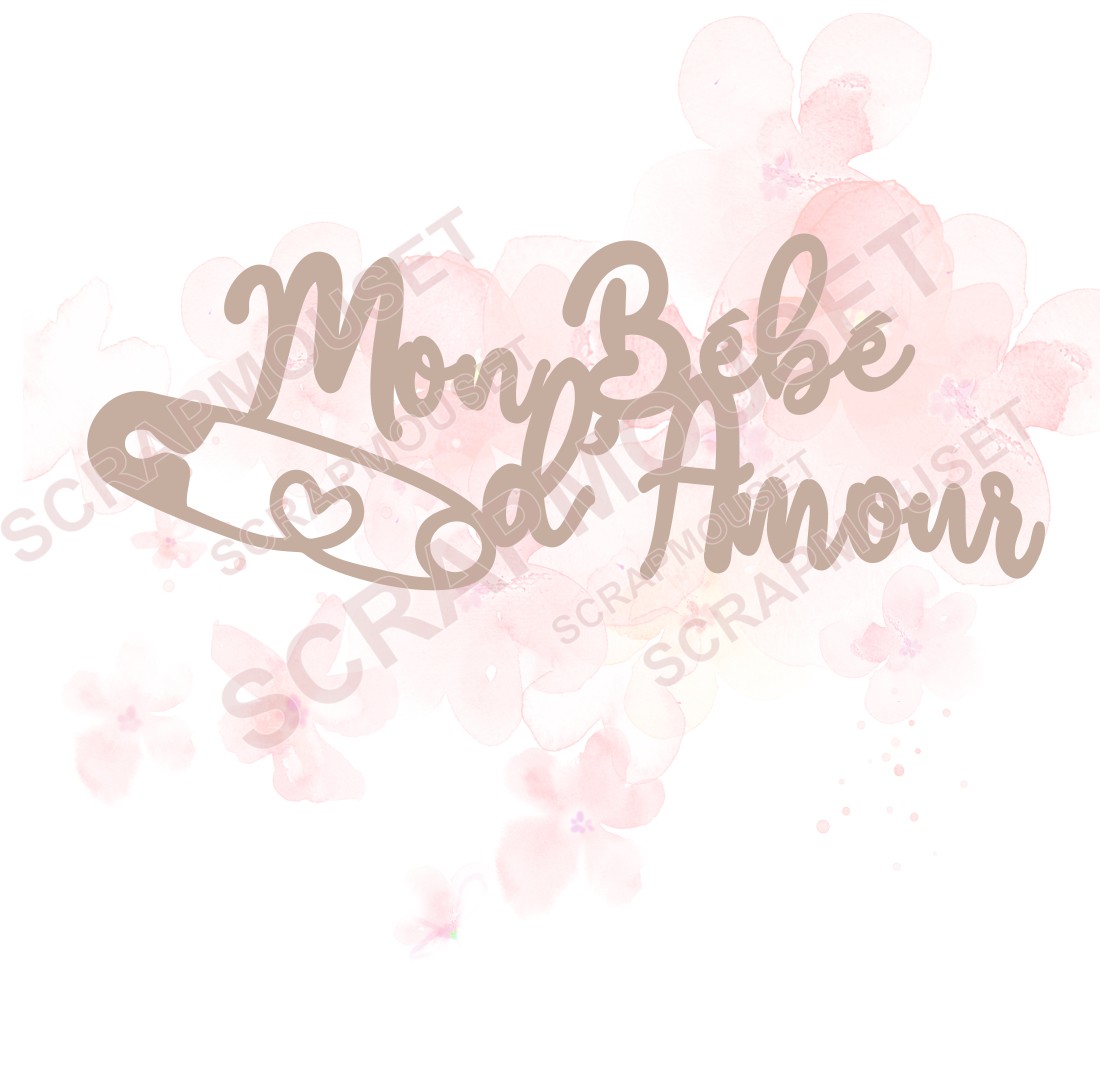 Mot Mon bébé d'amour en carton bois SCRAPMOUSET