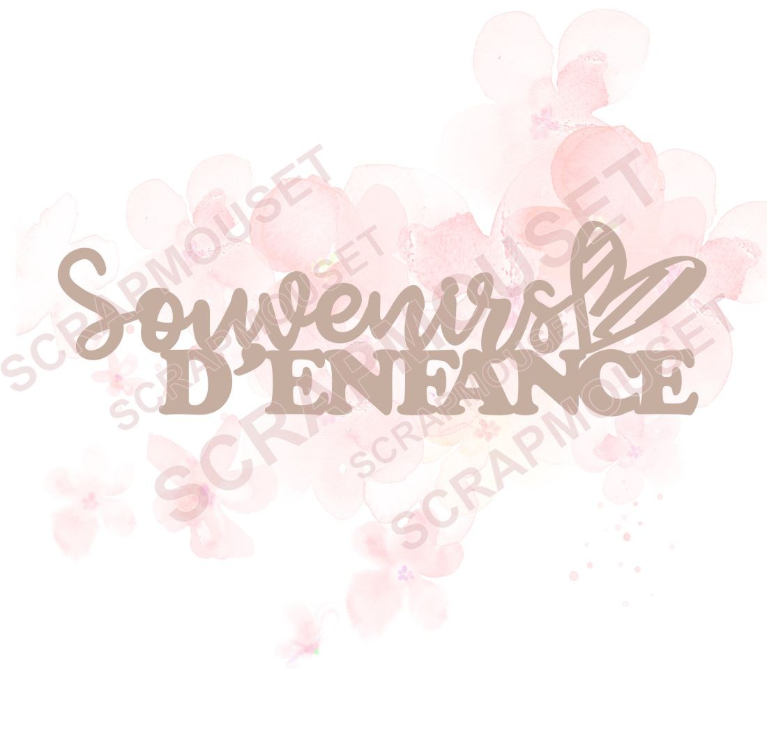 Mot Souvenirs d'enfance avec coeur hachuré en carton bois SCRAPMOUSET