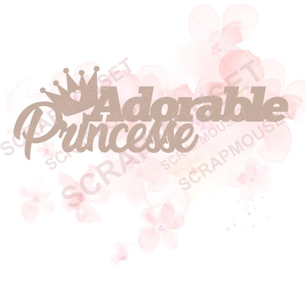 Mot Adorable princesse en carton bois SCRAPMOUSET