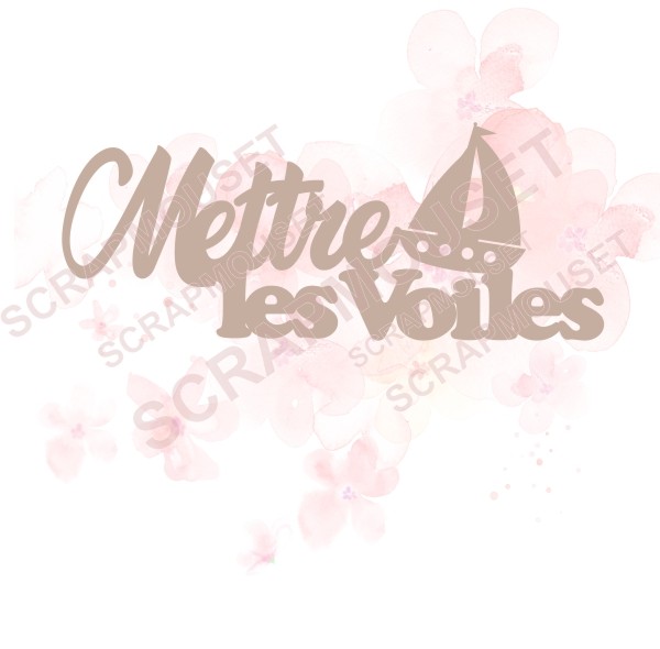 Mot Mettre les voiles en carton bois SCRAPMOUSET