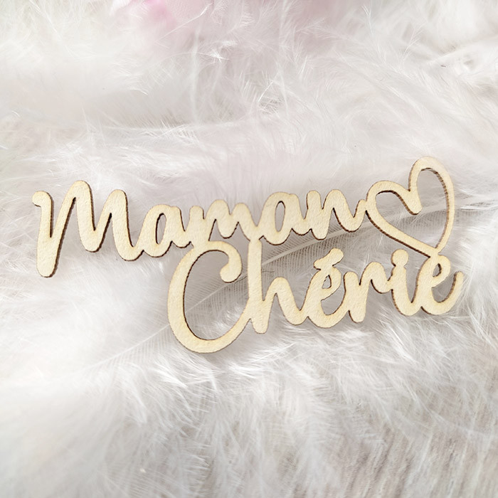 Mot Maman Chérie avec petit coeur en carton bois SCRAPMOUSET