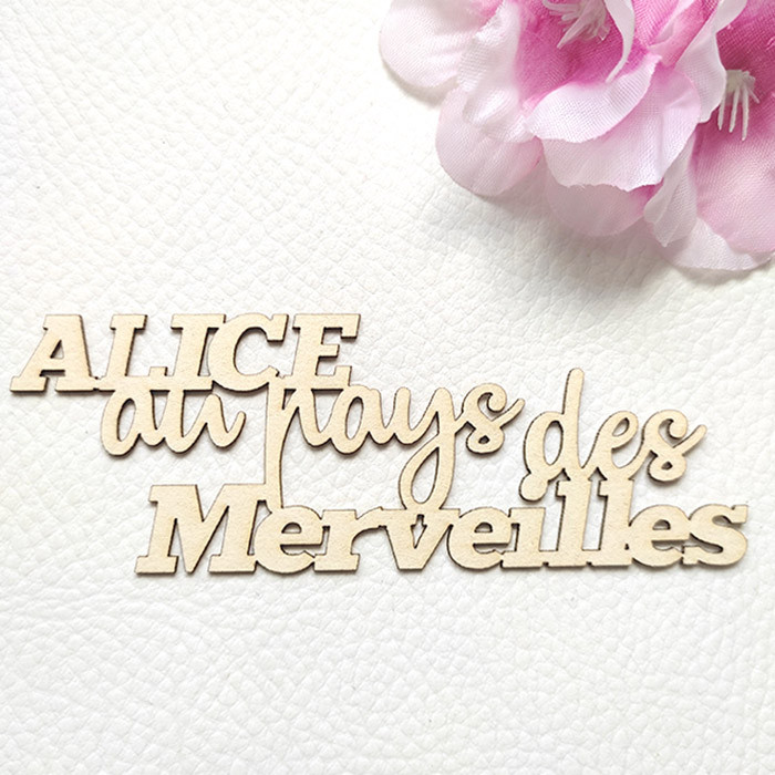 Mot Alice au pays des merveilles en carton bois SCRAPMOUSET