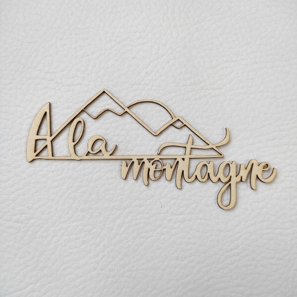 Mot A la montagne en carton bois SCRAPMOUSET