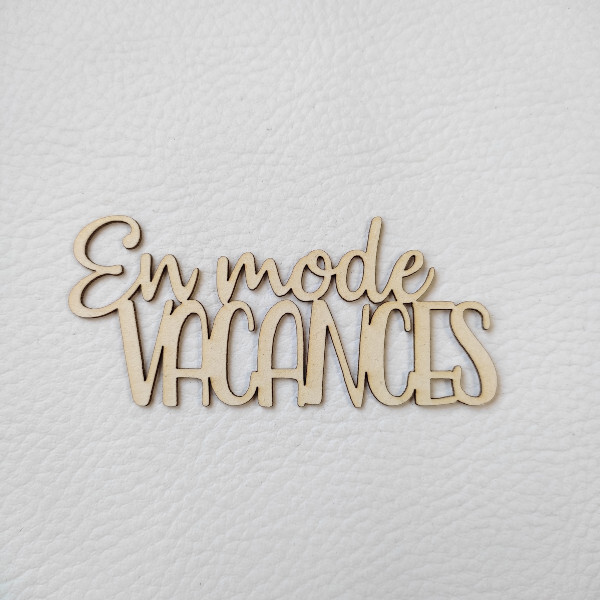 Mot En mode vacances en carton bois SCRAPMOUSET