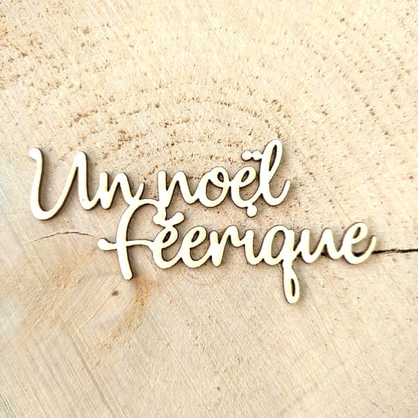 Mot Un noël féerique en carton bois SCRAPMOUSET