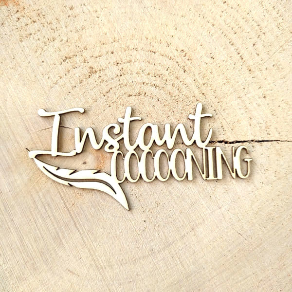 Mot Instant cocooning en carton bois SCRAPMOUSET