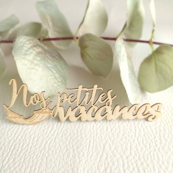 Mot Nos petites vacances avec hamac en carton bois SCRAPMOUSET