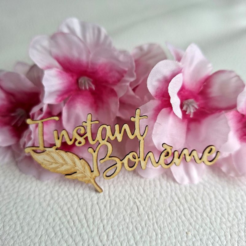 Mot Instant bohème avec plume carton bois SCRAPMOUSET